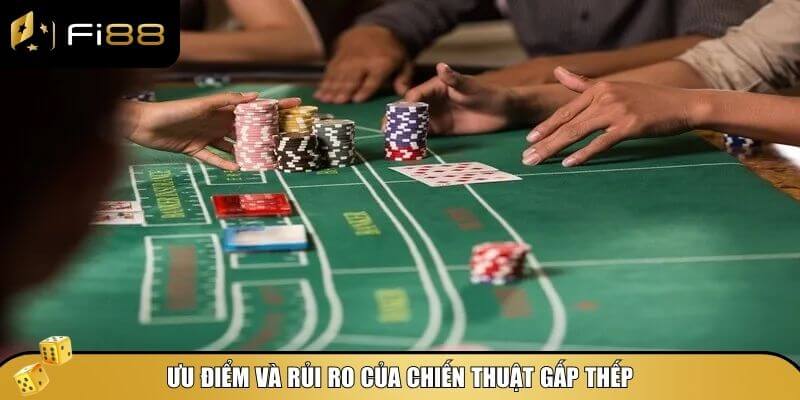 Chiến Thuật Cược Gấp Thếp - Bí Kíp Lội Ngược Dòng Trong Cá Cược 3 Chỉ nên sử dụng gấp thếp nếu bạn kiểm soát tốt tài chính