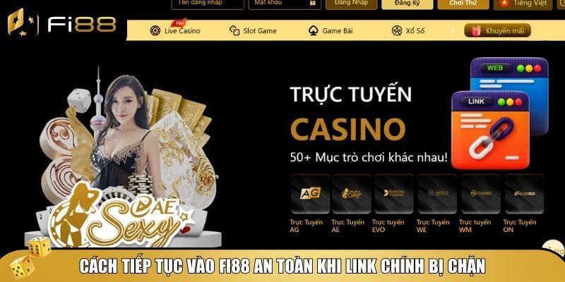Link Vào Fi88 Mới Nhất – Truy Cập An Toàn Không Bị Chặn 3 Một số phương pháp hiệu quả để tiếp tục truy cập Fi88 khi bị chặn